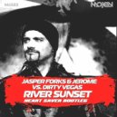 Jasper Forks & Jerome vs. Dirty Vegas - River Sunset