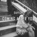 Daitshï feat. Blest Jones - Comin After You (Maidden & Spectra Remix) (Maidden & Spectra Remix)