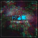 FAB X - Irrespective