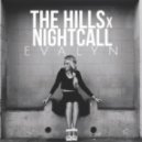 Evalyn - The Hills x Nightcall (Original mix)