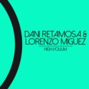 Dani Retamosa, Lorenzo Miguez - High Volium