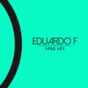 Eduardo F, Kidnappers - No More Experiment\'s (Kidnappers Remix)