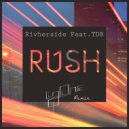 Rivherside - Rush (LigOne Remix)