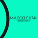 Maurochs, Tau - Waterly Drops (Original Mix)
