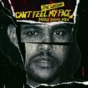 The Weeknd - Can't Feel My Face