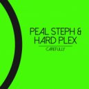 Peal Steph, Hard Plex - Carefully (Original Mix)