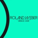 Roland Weber - Minimal Game (Original Mix)