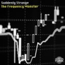 Suddenly Strange - Call Me Now