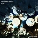 The Minds Great - Flux (Michele Buran Remix)