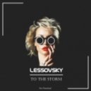Lessovsky - To The Storm