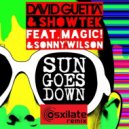 David Guetta & Showtek ft. Magic! & Sonny Wilson - Sun Goes Down