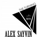 Alex Sayvin - The Turning (Original mix)