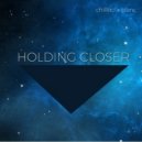 Blanc x Chilllito - Holding Closer