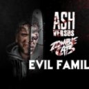 Ash vs. Zombie Cats - Evil Family