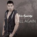Tony Mancera - Fall Again