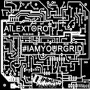 Ailextoro - #iamyourgrid (Original Mix)