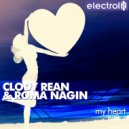 Clody Rean, Roma Nagin - My Heart (Original Mix)