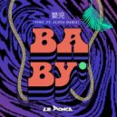 VFRO, Alissa Maria, Los Pollos - Baby (feat. Alissa Maria) (Los Pollos Remix)