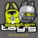 System Toys - Dance With You (Original Mix)
