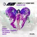 Au5, Heavy J, Kenny Raye, The Gremlin - Dream of Love (feat. Kenny Raye) (The Gremlin Remix)