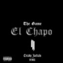 The Game & Skrillex - El Chapo (Creaky Jackals Remix)