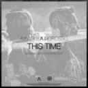 Axwell Λ Ingrosso - This Time (Giovanni Giusseppe Intro Edit)