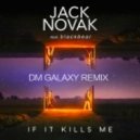 Jack Novak - If It Kills Me