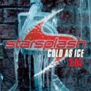 Deorro vs Starsplash - Cold As Us (Paul Ahi Mashup)