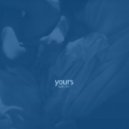 Kaelyn - Yours (Original mix)