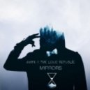 Nhyx X The Loud Republic - Mirrors