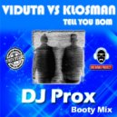 Viduta vs. Kristman - Tell You Bom