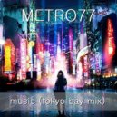 Metro77 - Music
