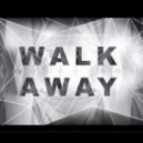Mystique - Walka Away