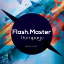 Flash.Master - Rampage