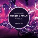 Hanger & MXLN - Virious