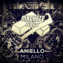 ANIELLO - Milano (Original Mix)