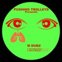 M Dubz - Moist Whisper (Original Mix)
