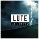Lute - Hail Storm