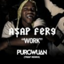 A$ap Ferg - Work