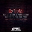 Mark Knight - Man With The Red Face