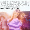 LIZOT & Charming Horses ft. Jason Anousheh - Sonnenmädchen