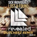 Sick Individuals - Lost & Found