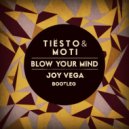 Shanahan vs.Tiesto & MOTi - Blow Your Mind