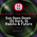 David Guetta, Showtek Feat. Magic! & Sonny Wilson - Sun Goes Down (Dj Dark, Dj Rabinu & Future Nation Remix) (Dj Dark, Dj Rabinu & Future Nation Remix)