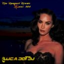 Luca Dot Dj - The Deepest Dream Vol. 004 ()