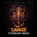 DNN & Bastian - Savage