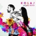 KOLAJ - The Touch (Pegato Remix)