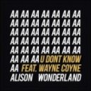 Alison Wonderland - U Don\'t Know (Getter & Adair Remix)