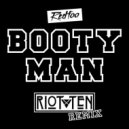 Redfoo - Booty Man (Riot Ten Remix)
