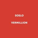 Soslo - Vermillion